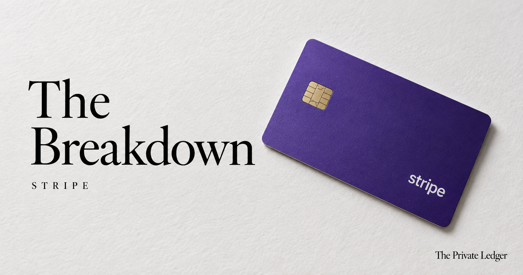 Stripe, The Private Ledger